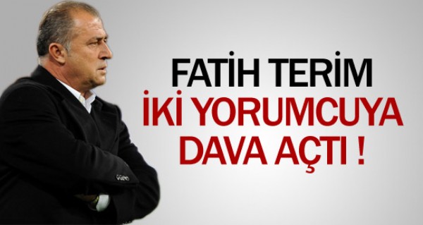 Terim iki yorumcuya dava at !